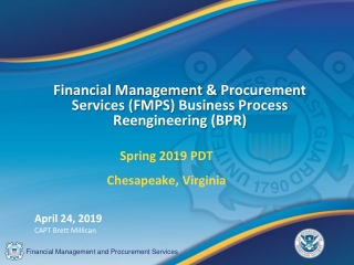 Financial Management &amp; Procurement Services (FMPS ) Business Process Reengineering (BPR)