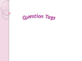 Question Tags