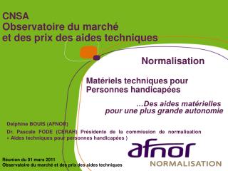 CNSA Observatoire du marché et des prix des aides techniques