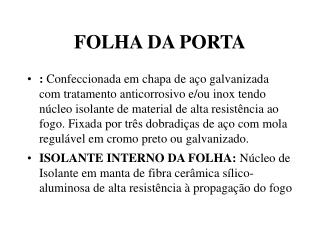 FOLHA DA PORTA