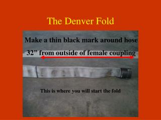 The Denver Fold