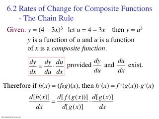 6.2 Rates of Change for Composite Functions - The Chain Rule