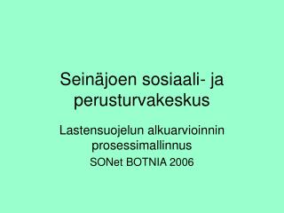 Seinäjoen sosiaali- ja perusturvakeskus