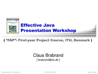 Effective Java Presentation Workshop