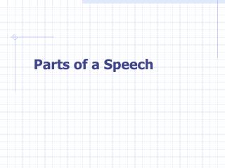 Parts of a Speech