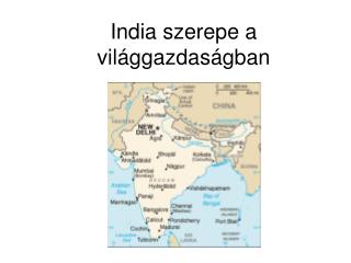 India szerepe a világgazdaságban