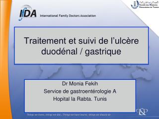 Traitement et suivi de l’ulcère duodénal / gastrique