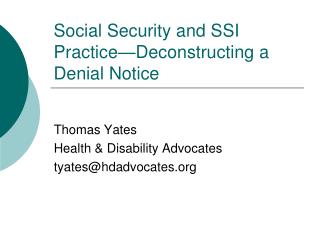 Social Security and SSI Practice—Deconstructing a Denial Notice