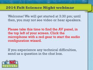 2014 Folt Science Night webinar