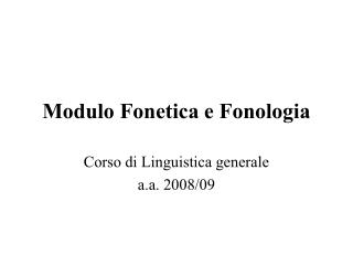 Modulo Fonetica e Fonologia