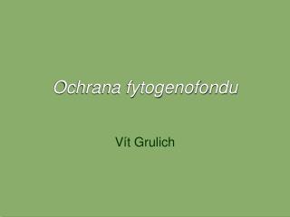 Ochrana fytogenofondu