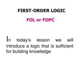 FIRST-ORDER LOGIC