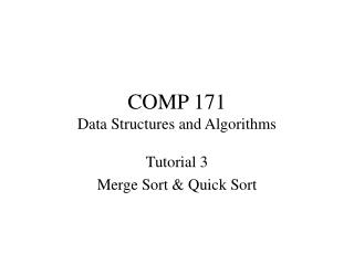 COMP 171 Data Structures and Algorithms