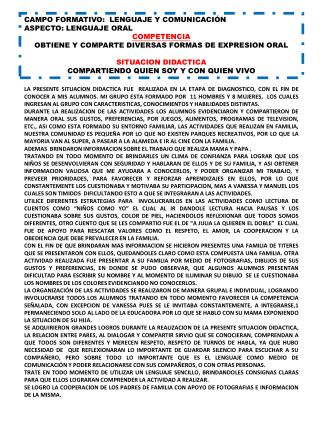 CAMPO FORMATIVO: LENGUAJE Y COMUNICACIÓN ASPECTO: LENGUAJE ORAL COMPETENCIA