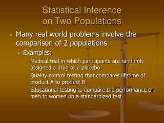 Statistical Inference on Two Populations