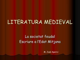 LITERATURA MEDIEVAL