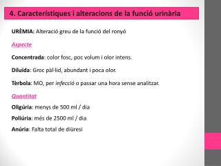 4. Característiques i alteracions de la funció urinària