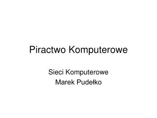 Piractwo Komputerowe