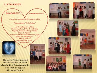 Prezentare powerpoint-St. Valentine's Day Piesa de teatru “St. Valentine”