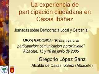 La experiencia de participación ciudadana en Casas Ibáñez