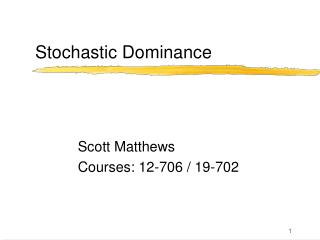 Stochastic Dominance