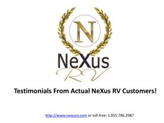 Customer Testimonial Presentation for NeXus RV - 1
