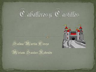 Caballeros y Castillos