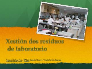 Xestión dos residuos de laboratorio