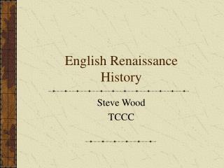 English Renaissance History