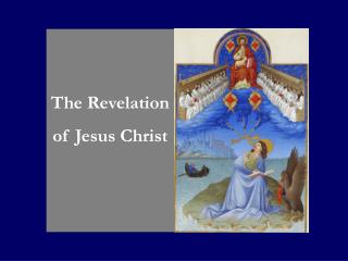 The Revelation of Jesus Christ