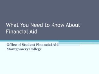 What You Need to Know About Financial Aid