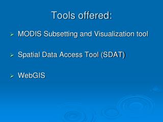 Tools offered: