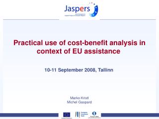 Practical use of cost-benefit analysis in context of EU assistance