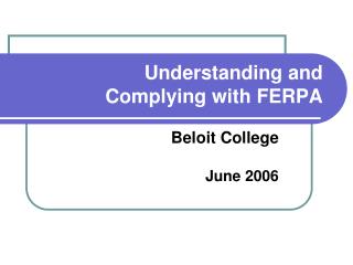 Understanding and Complying with FERPA