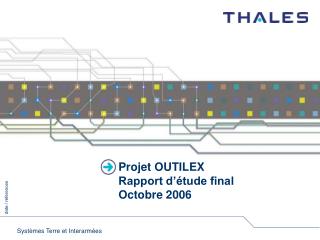 Projet OUTILEX Rapport d’étude final Octobre 2006