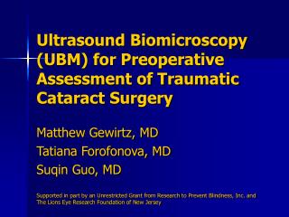 Ultrasound Biomicroscopy (UBM) for Preoperative Assessment of Traumatic Cataract Surgery