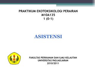 PRAKTIKUM EKOTOKSIKOLOGI PERAIRAN M10A135 1 (0-1)