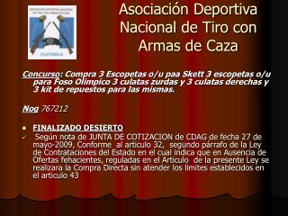 Asociación Deportiva Nacional de Tiro con Armas de Caza