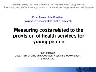 Measuring costs related to the provision of health services for young people