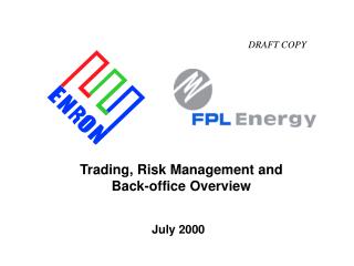 Trading, Risk Management and Back-office Overview