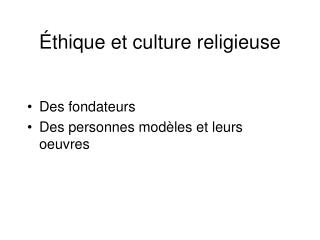 Éthique et culture religieuse