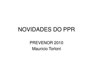 NOVIDADES DO PPR