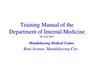 Training Manual of the Department of Internal Medicine Revised 2001