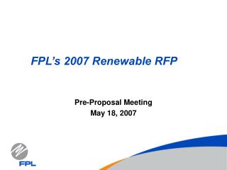 FPL’s 2007 Renewable RFP