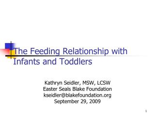 The Feeding Relationship with Infants and Toddlers