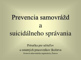 Prevencia samovrážd a suicidálneho správania