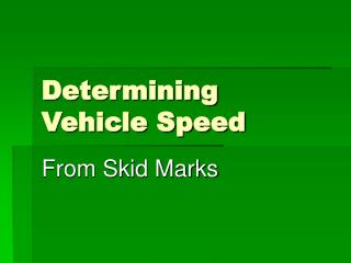 Determining Vehicle Speed