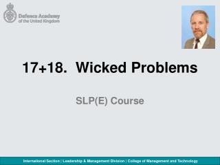 17+18. Wicked Problems
