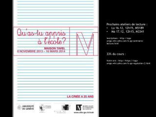 Prochains ateliers de lecture : Lu 16.12, 12h15, M5189 Ma 17.12, 12h15, M3341