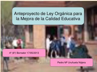 Anteproyecto de Ley Orgánica para la Mejora de la Calidad Educativa